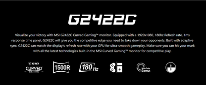 MSI G2422C Gaming Monitor - 23.6" FHD (1920x1080) Curved 1500R, VA Panel, 180hz, 1ms(MPRT), Adaptive Sync