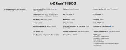 AMD Ryzen™ 5 5600GT with Wraith Stealth Cooler - Ryzen 5 5000 G-Series Desktop Processor (6-Cores, 12-threads, 3.6GHz, Socket AM4, 65W)