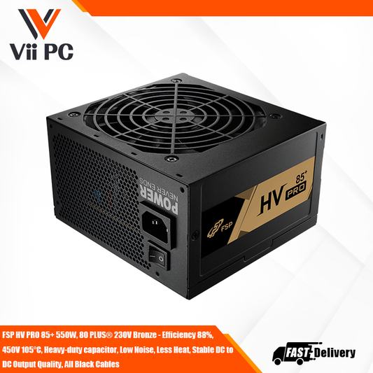 FSP HV PRO 85+ 550W, 80 PLUS® 230V Bronze - Efficiency 88%, 450V 105°C, Heavy-duty capacitor, Low Noise, Less Heat, Stable DC to DC Output Quality, All Black Cables