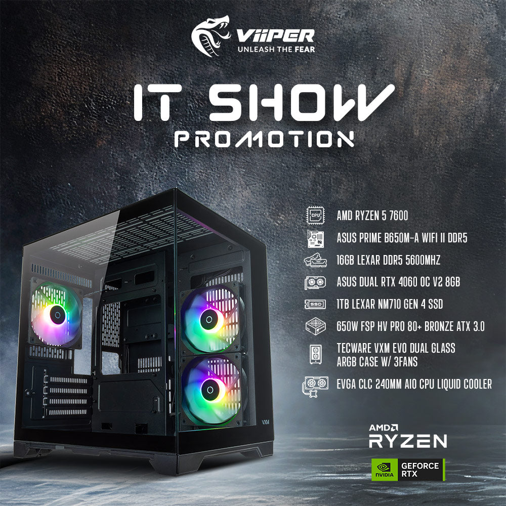 [IT SHOW 2025 Promotion] ViiPER Gaming PC AMD Ryzen 5 7600, ASUS PRIME B650M-A WIFI II DDR5, ASUS DUAL RTX 4060 OC V2 8GB