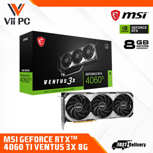 MSI NVIDIA GeForce RTX 4060 Ti VENTUS 3X 8GB DDR6 GAMING Graphics Card with DLSS 3