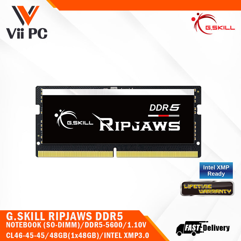 G.SKILL RIPJAWS DDR5 NOTEBOOK (SO-DIMM) / DDR5-5600 / CL46-45-45 / 1.10V / 48GB(1x48GB) / INTEL XMP3.0 Support / Limited Lifetime Wty PC RAM